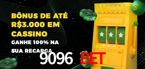9096 bet melhor bônus de depósito
